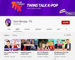 The UK twins launched another KPOP channel called Twins Talk K-pop - TTK in late 2018 where they gained 25,000 subscribers and 3,000,000 views as of 2